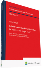 Urheberrechtlicher Investitionsschutz im Kontext von "Legal Tech" (GEW 61)