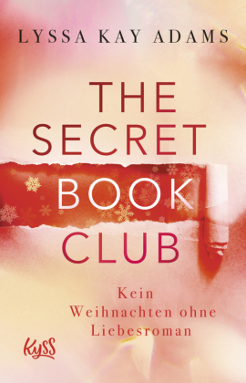 The Secret Book Club - Kein Weihnachten ohne Liebesroman