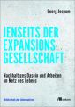 Jenseits der Expansionsgesellschaft