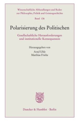 Polarisierung des Politischen.