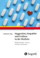 Suggestion, Empathie und Evidenz in der Medizin