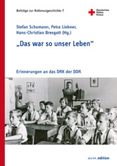 "Das war so unser Leben"