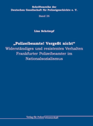 "Polizeibeamte! Vergeßt nicht"