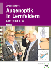 Arbeitsheft mit eingetragenen Lösungen Augenoptik in Lernfeldern