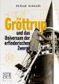 Gröttrup und das Universum der erfnderischen Zwerge