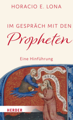 Im Gespräch mit den Propheten