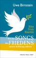 Hits from Heaven: Wie die SONGS DES FRIEDENS unsere Hoffnung nähren