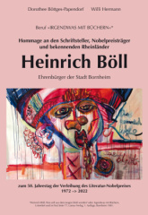 Hommage an den Schriftsteller, Nobelpreisträger und bekennenden Rheinländer Heinrich Böll