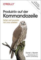 Produktiv auf der Kommandozeile