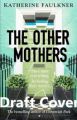 The Other Mothers