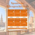 Spanische Kurzgeschichten (mit kostenlosem Audio-Download-Link), 6 Teile