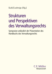 Strukturen und Perspektiven des Verwaltungsrechts