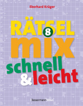 Der große Rätselmix - schnell und leicht 8