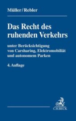 Das Recht des ruhenden Verkehrs