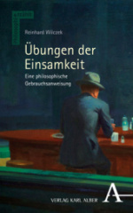 Übungen der Einsamkeit