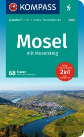 KOMPASS Wanderführer Mosel mit Moselsteig, 46 Touren und 24 Etappen