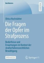 Die Fragen der Opfer im Strafprozess