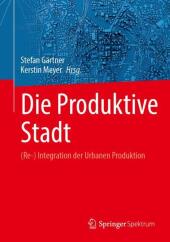 Die Produktive Stadt