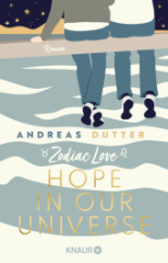 Zodiac Love: Hope in Our Universe