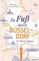 Zu Fuß durch Düsseldorf