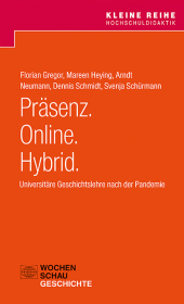 Präsenz. Online. Hybrid.