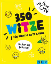 350 Witze - Für richtig gute Laune