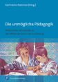 Die unmögliche Pädagogik