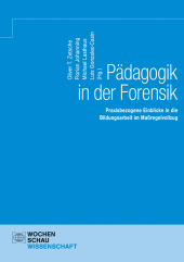 Pädagogik in der Forensik