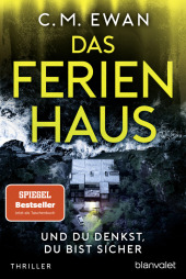 Das Ferienhaus - Und du denkst, du bist sicher