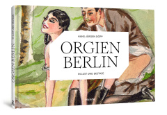 Orgien Berlin - In Lust und Ekstase