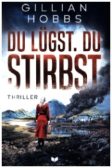 Du lügst. Du stirbst.