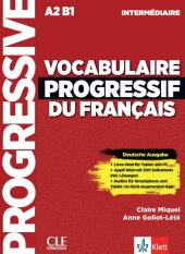 Vocabulaire progressif du français - intermédiaire - Deutsche Ausgabe