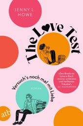 The Love Test - Versuch's noch mal mit Liebe