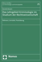 Das Lehrgebiet Kriminologie im Studium der Rechtswissenschaft