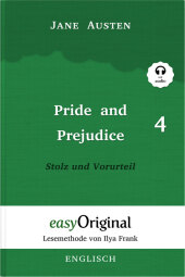 Pride and Prejudice / Stolz und Vorurteil - Teil 4 Hardcover (Buch + MP3 Audio-CD) - Lesemethode von Ilya Frank - Zweisprachige Ausgabe Englisch-Deutsch, m. 1 Audio-CD, m. 1 Audio, m. 1 Audio