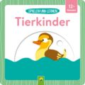 Spielen und Lernen - Tierkinder