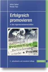 Erfolgreich promovieren in den Ingenieurwissenschaften