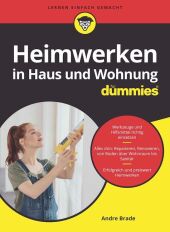 Heimwerken in Haus und Wohnung für Dummies