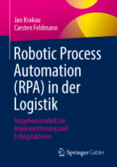 Robotic Process Automation (RPA) in der Logistik