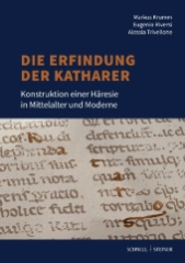 Die Erfindung der Katharer