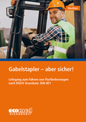 Gabelstapler - aber sicher!