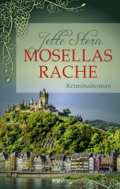 Mosellas Rache