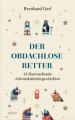 Der obdachlose Retter