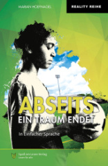 Abseits - Ein Traum endet