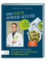 Die neue Power-Küche