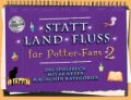 Statt Land Fluss für Potter-Fans 2