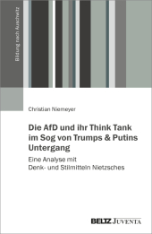Die AfD und ihr Think Tank im Sog von Trumps und Putins Untergang