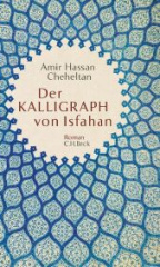 Der Kalligraph von Isfahan