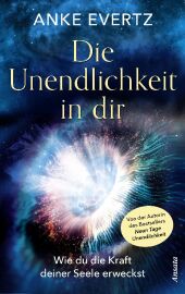 Die Unendlichkeit in dir