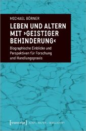 Leben und Altern mit 'geistiger Behinderung'